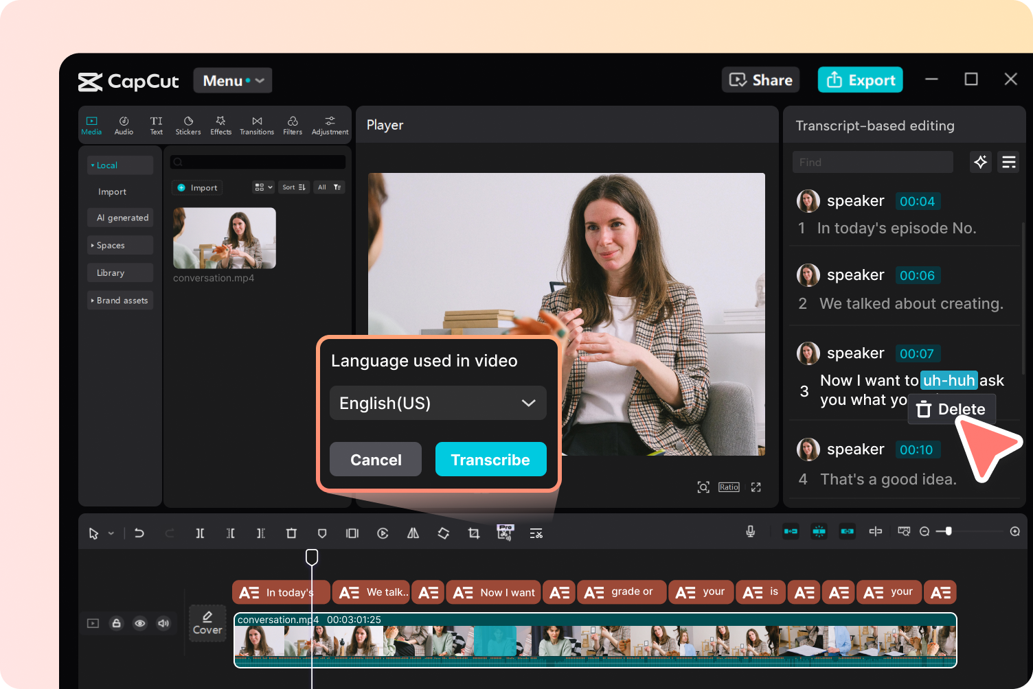 Generate and edit the transcript  