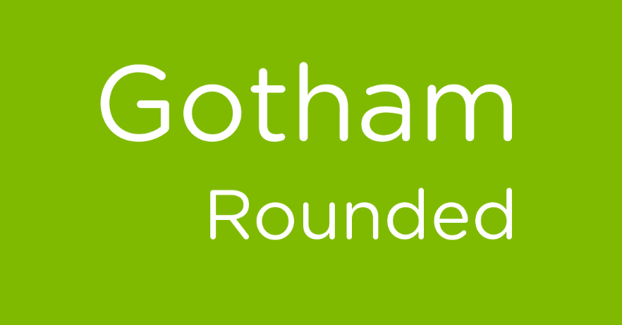 Gotham rounded font