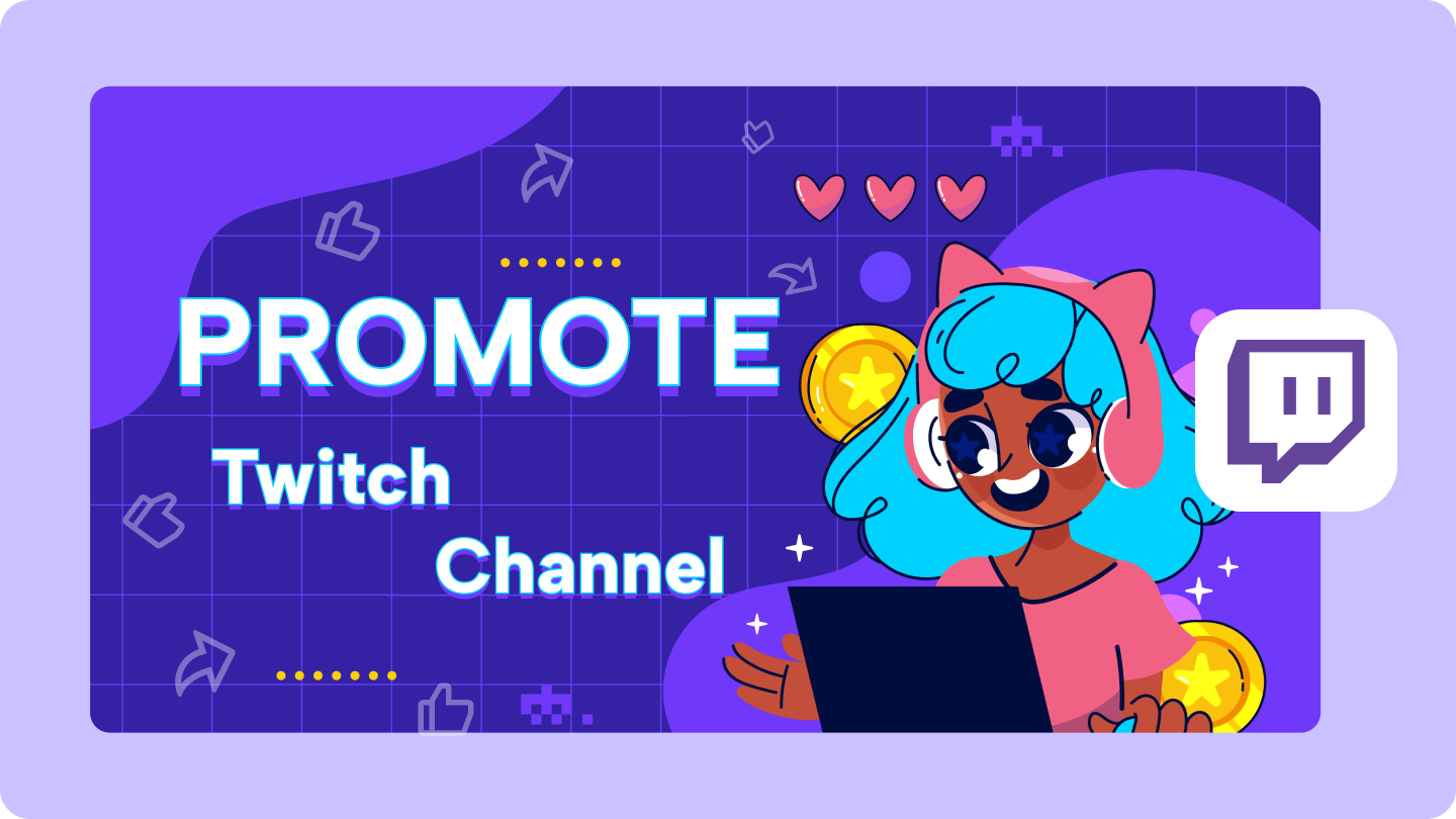 how to promote your twitch channel