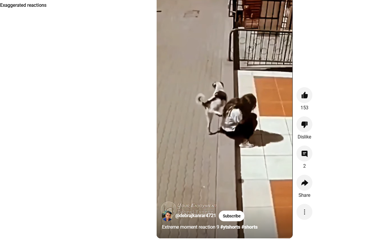 Funny YouTube shorts of Exaggerated reactions