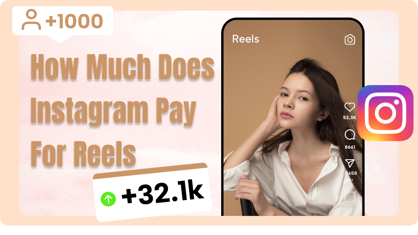how much instagram pay for reels