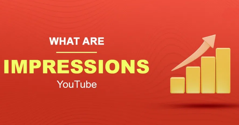 YouTube impressions